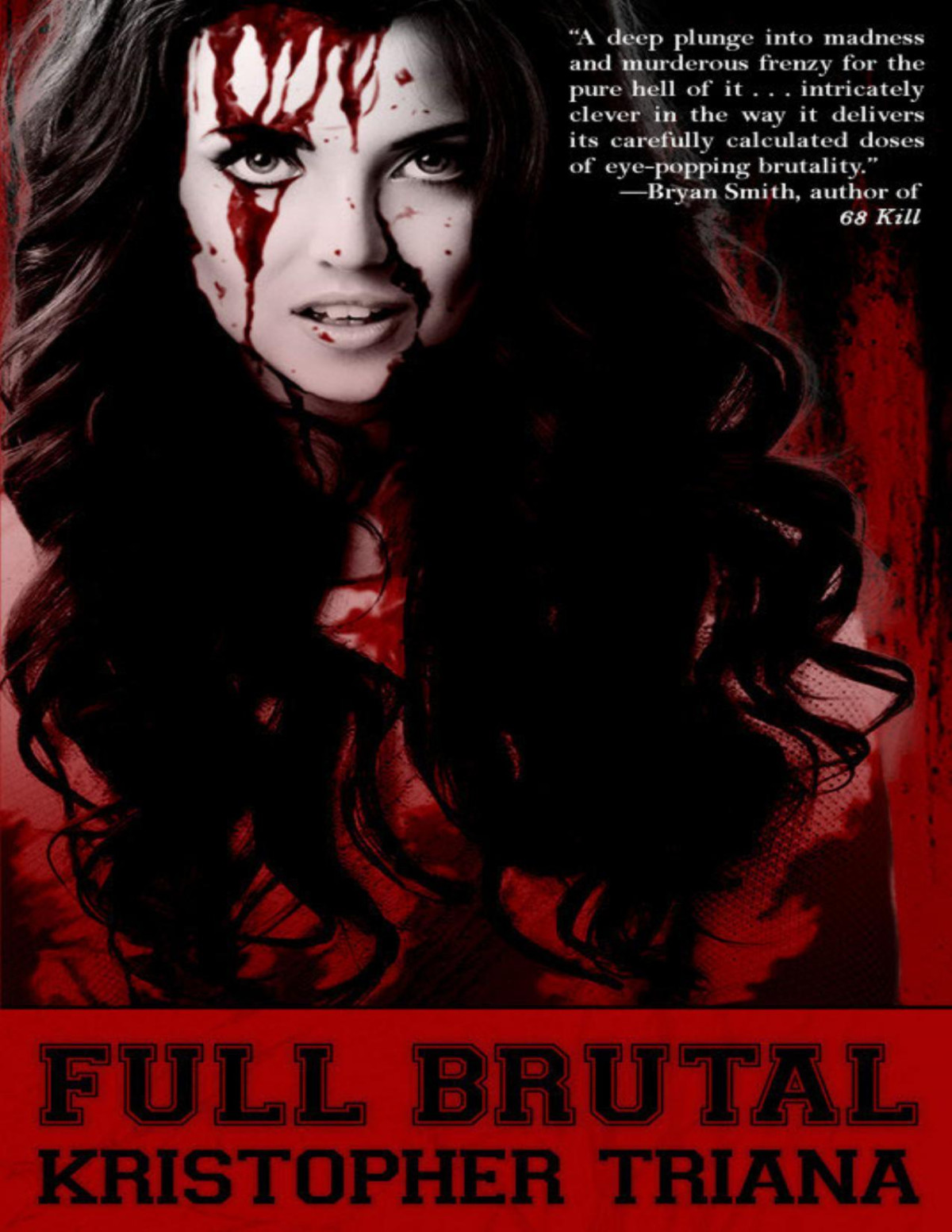 Full Brutal Kristopher Triana