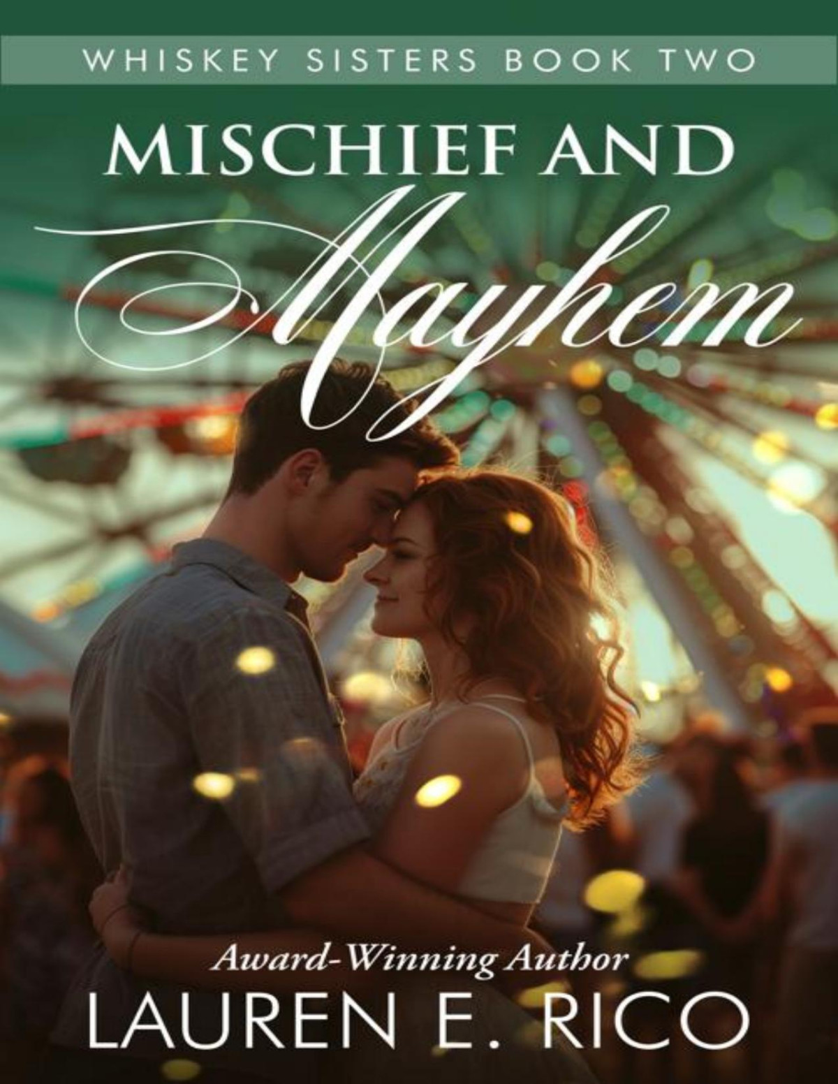 Mischief And Mayhem Lauren E Rico