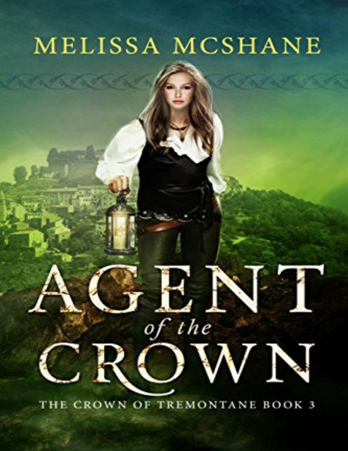Agent Of The Crown Melissa Mcshane