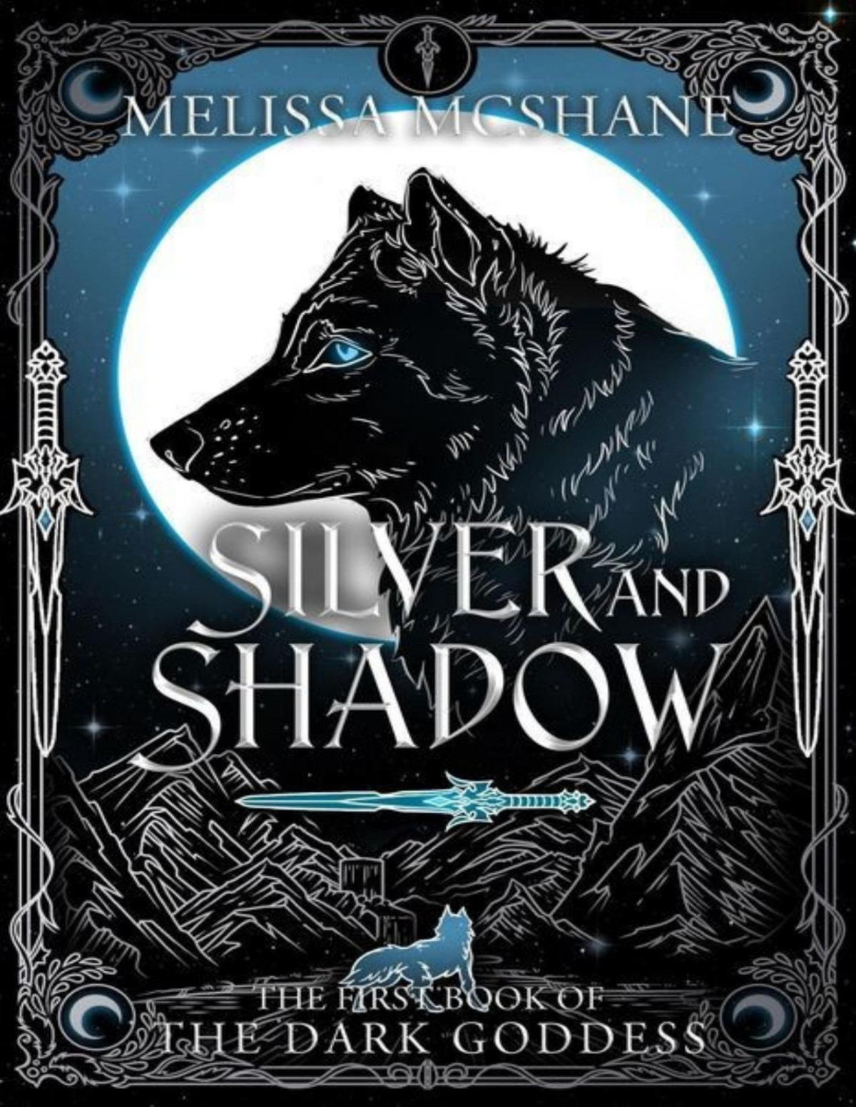 Silver And Shadow Melissa Mcshane