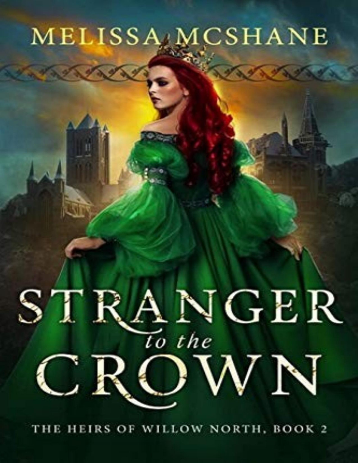 Stranger To The Crown Melissa Mcshane