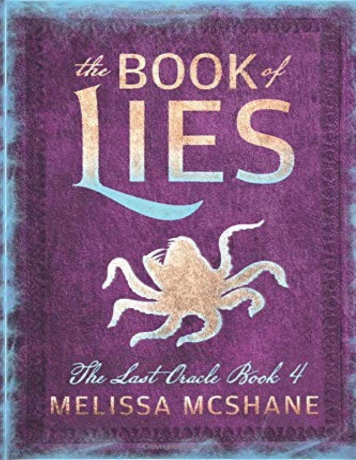 The Book Of Lies Melissa Mcshane