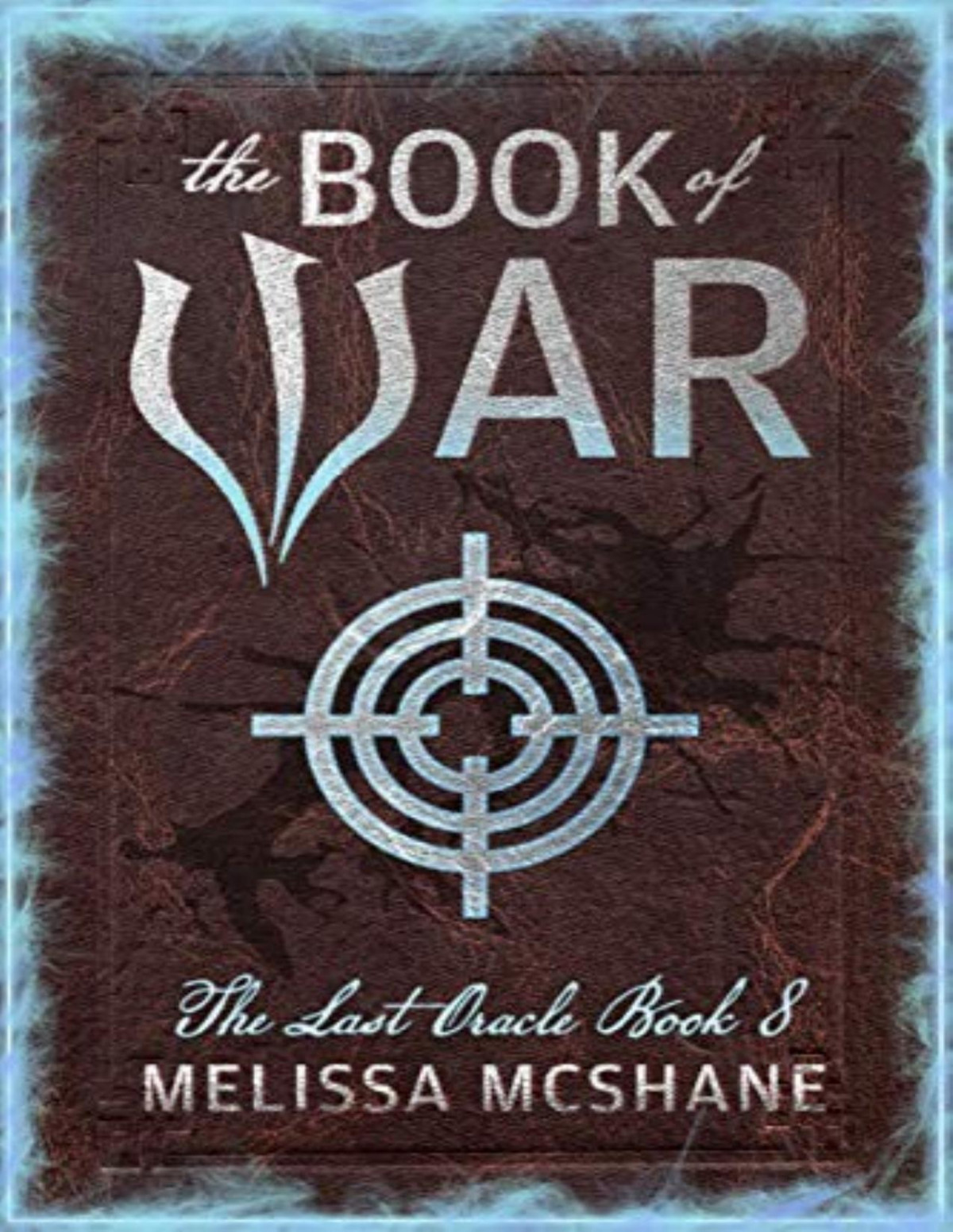 The Book Of War Melissa Mcshane