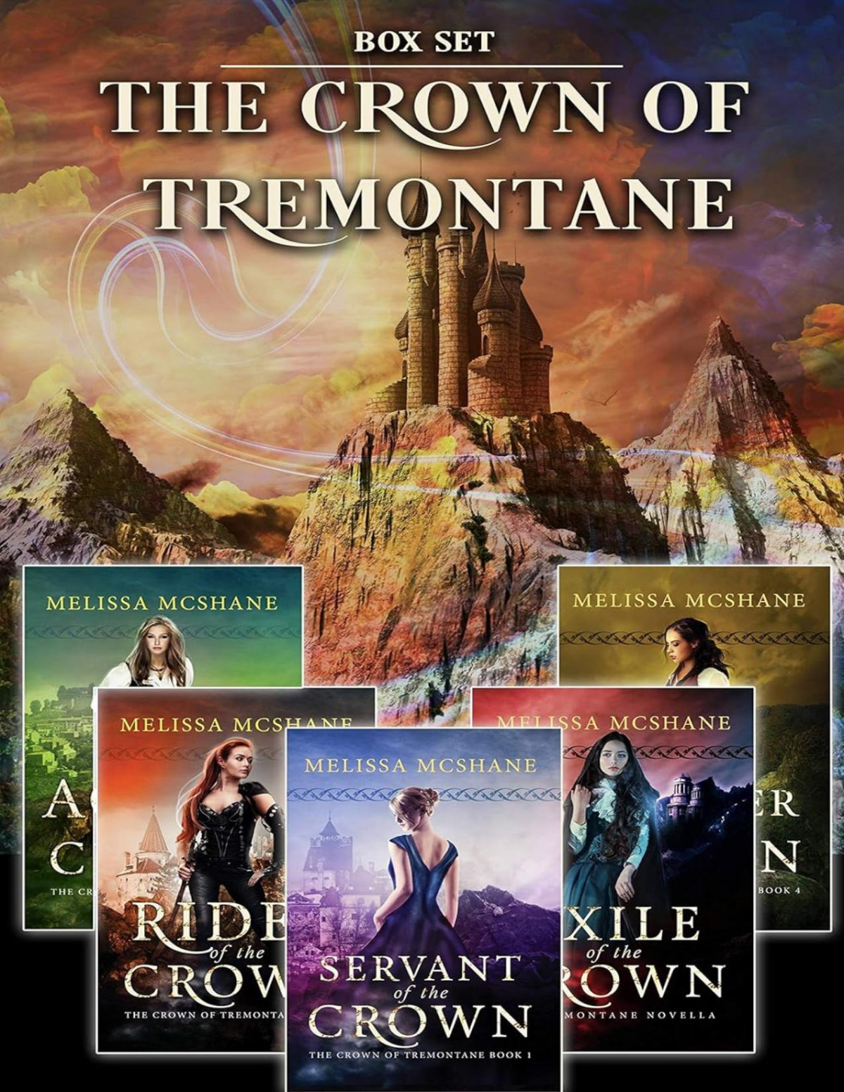The Crown Of Tremontane Collection Melissa Mcshane