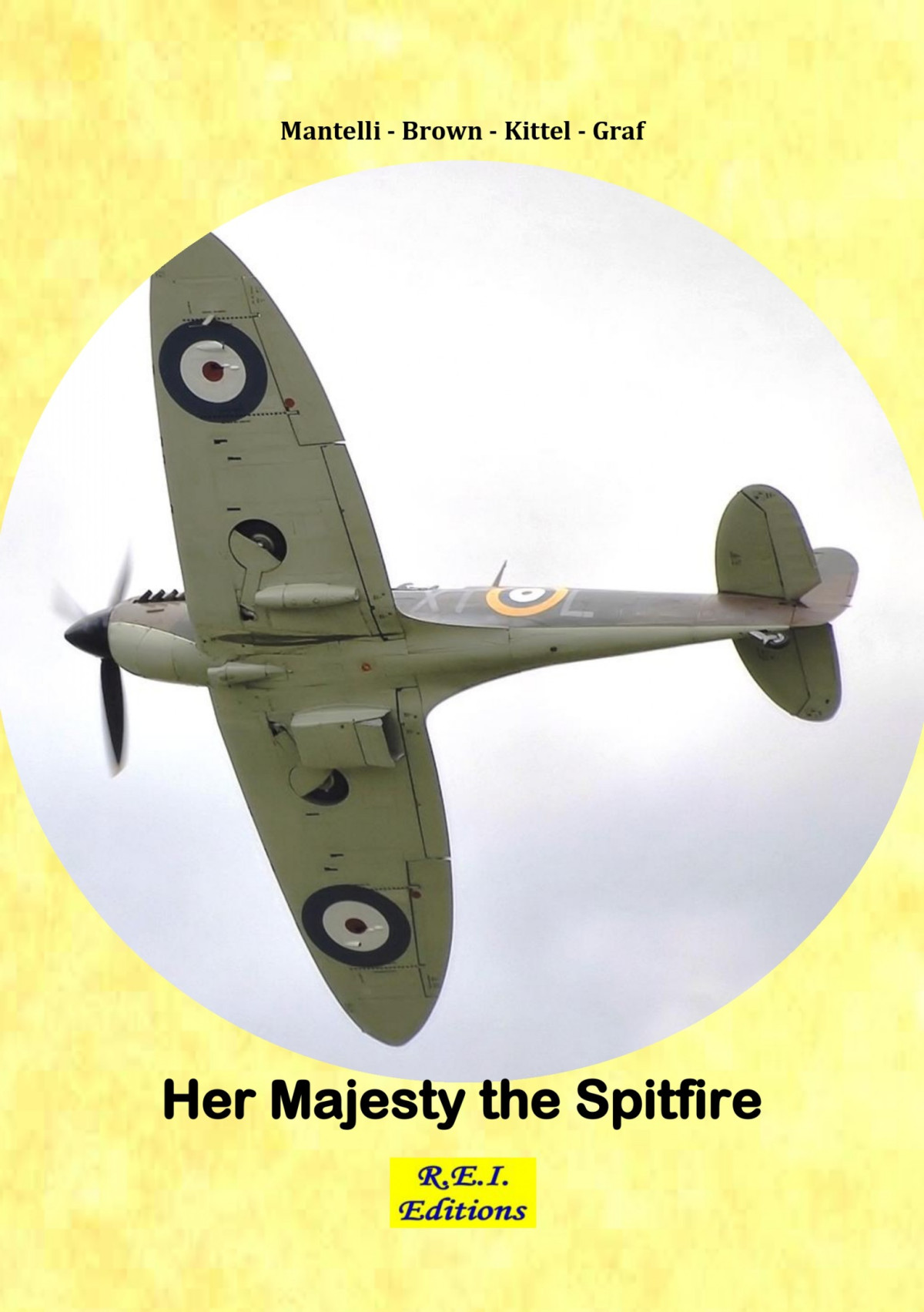 Her Majesty The Spitfire Mantelli Brown Kittel Graf