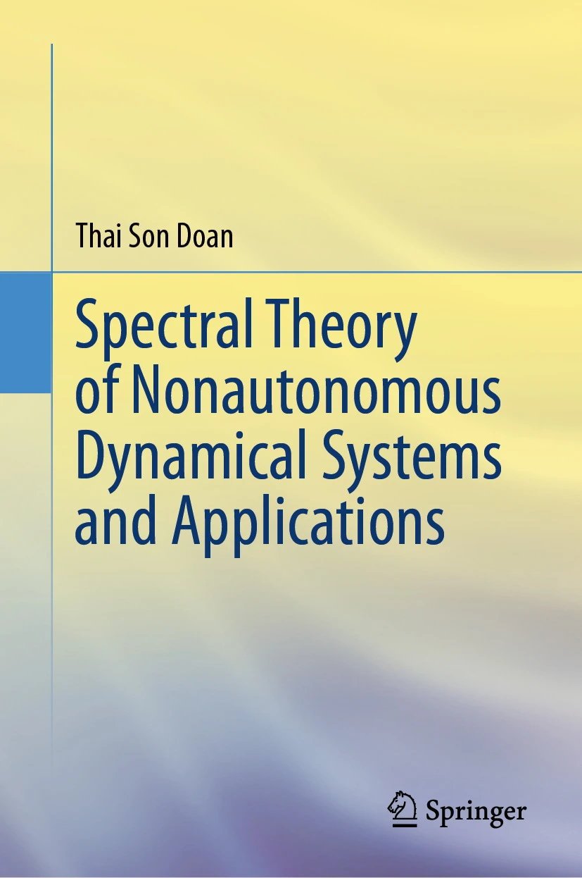 Spectral Theory Of Nonautonomous Dynamical Systems And Applications Thai Son Doan