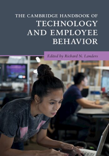 The Cambridge Handbook Of Technology And Employee Behavior 1st Edition Richard N Landers