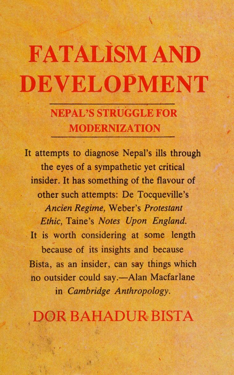 Fatalism And Development Nepals Struggle For Modernization Bista