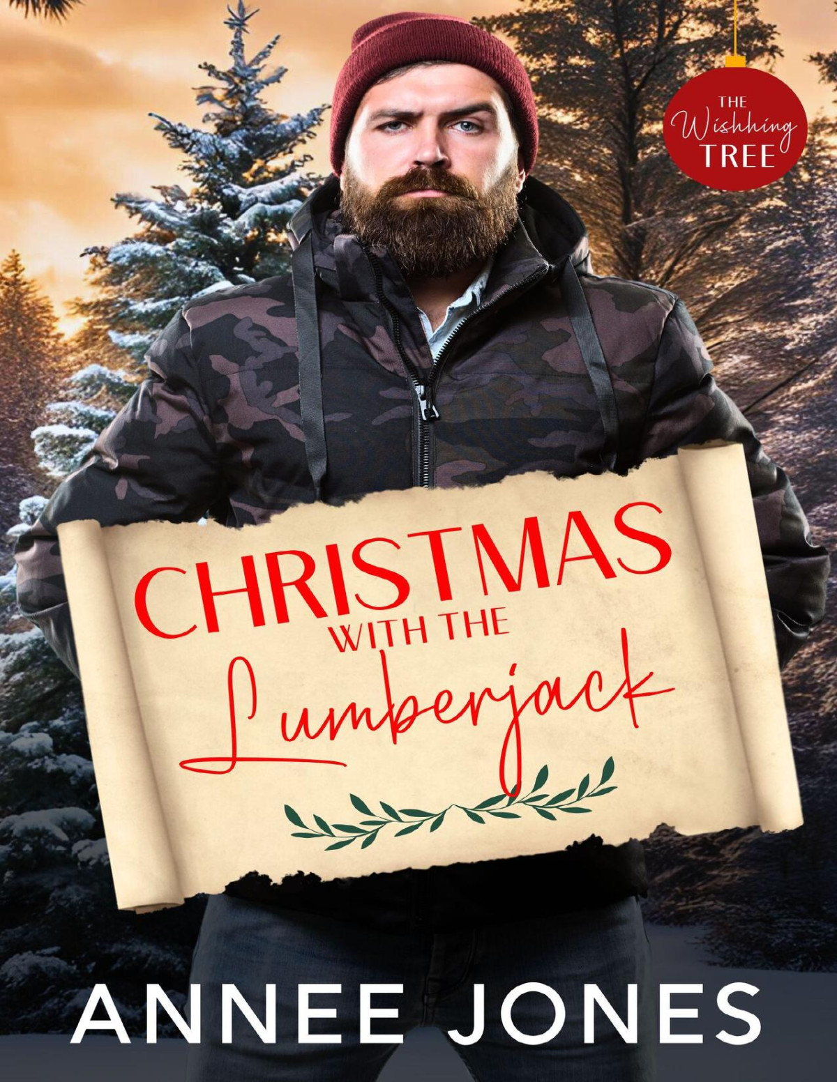 Christmas With The Lumberjack Wishing Tree Annee Jones