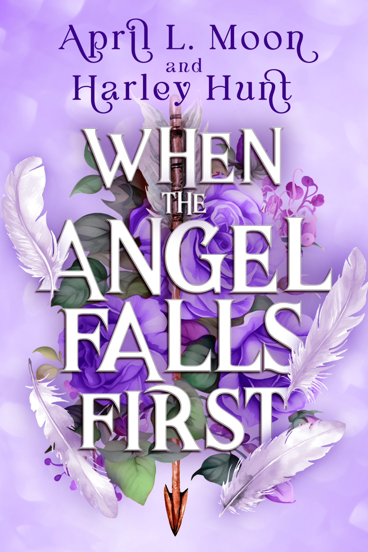 When The Angel Falls First A Fallen Angel Paranormal Forbidden Romance April L Moon Harley Hunt