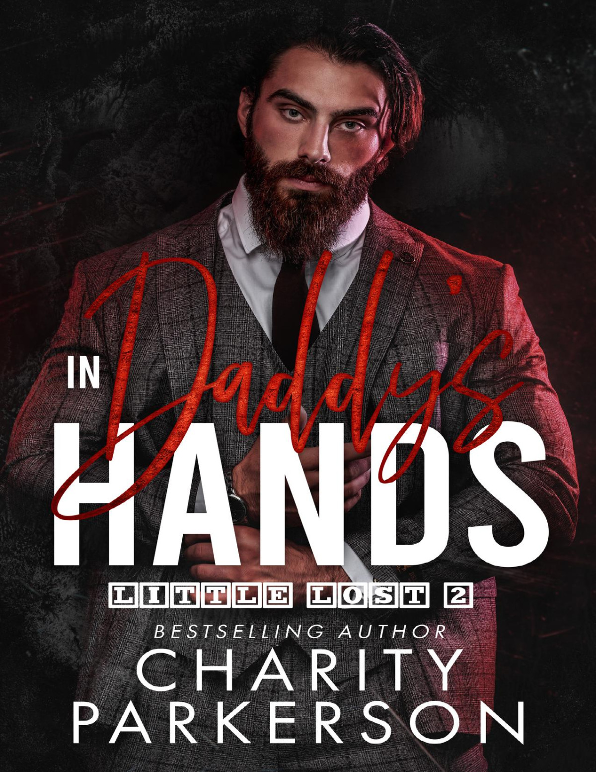 In Daddys Hands Little Lost Book 2 Charity Parkerson