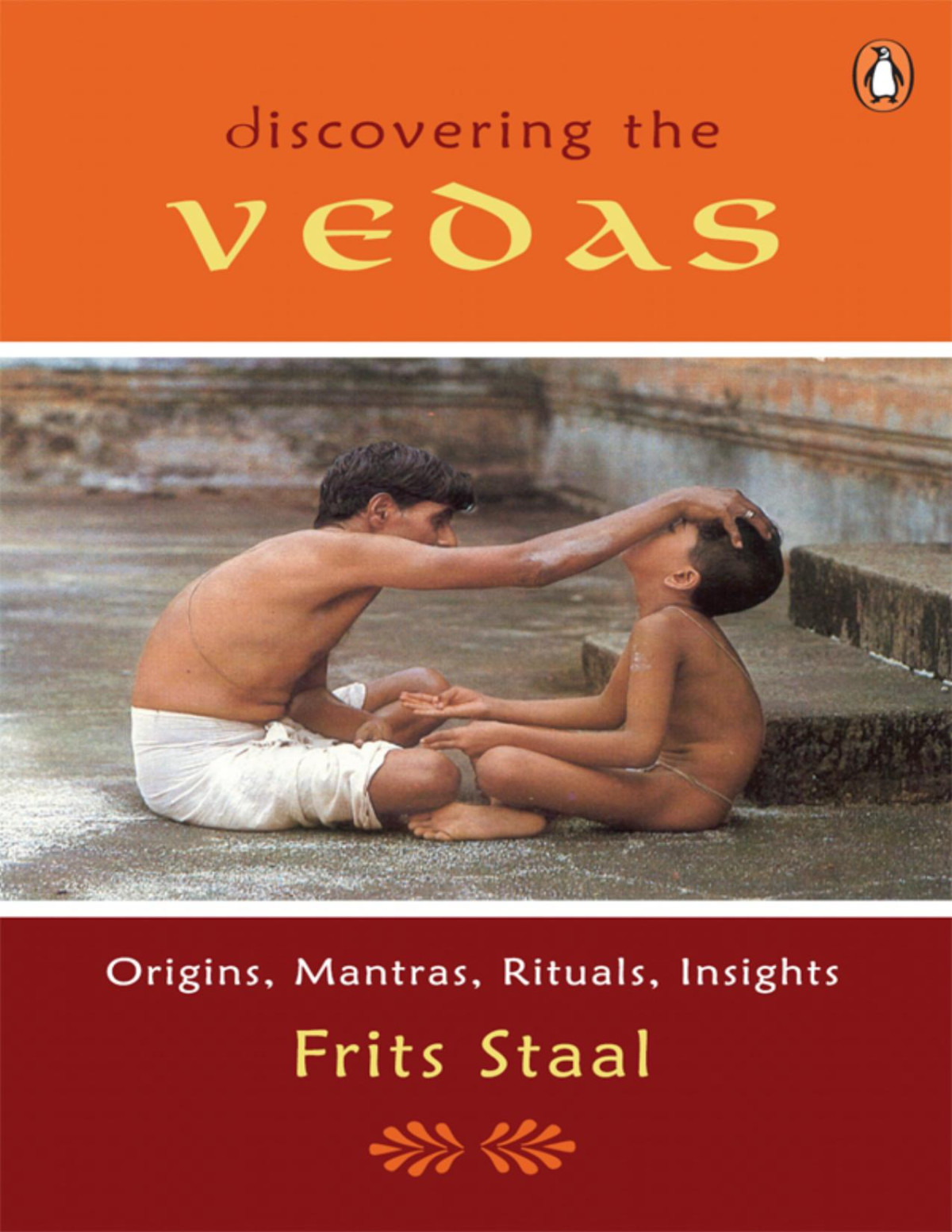 Discovering The Vedas Frits Staal