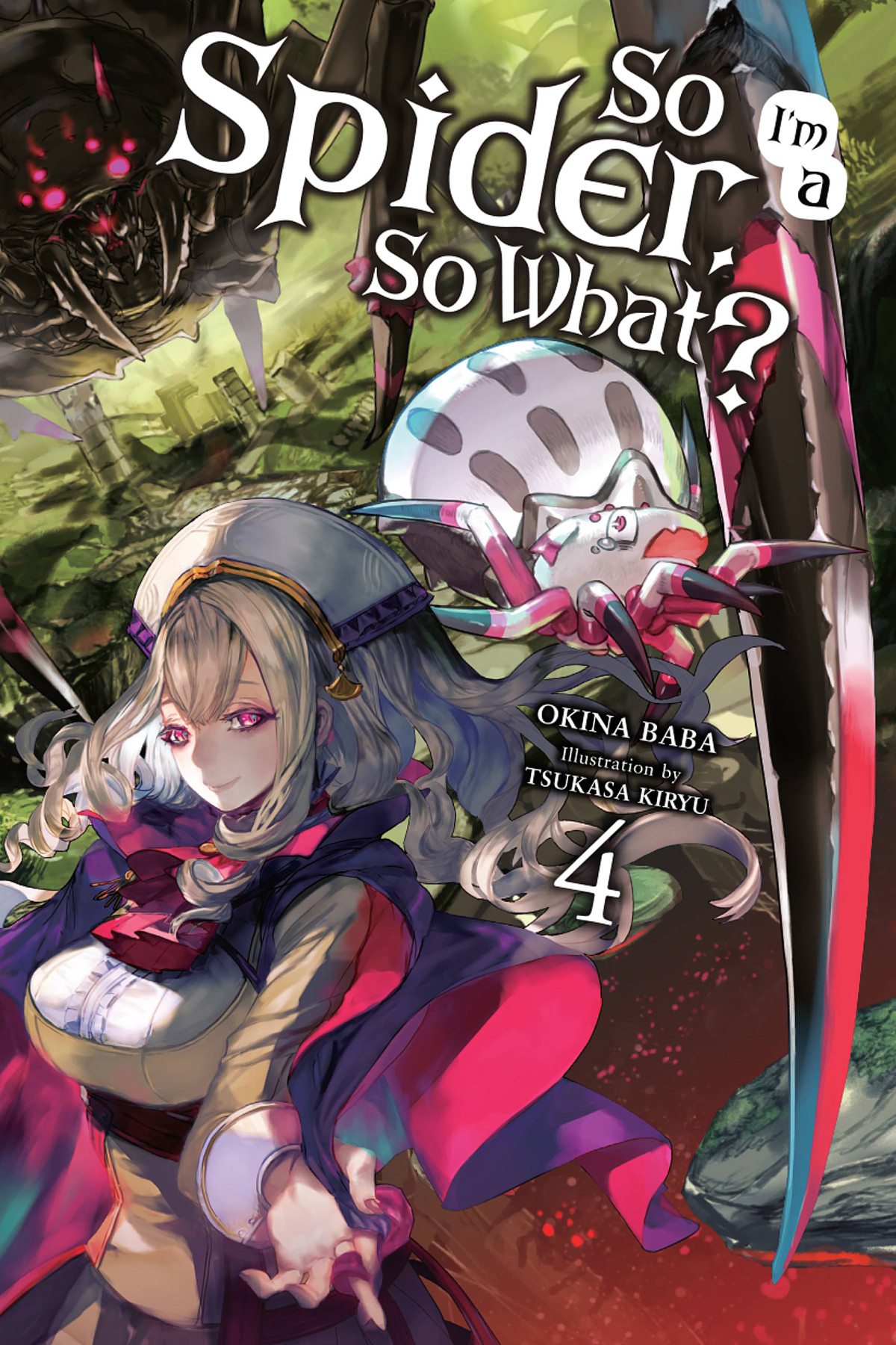 So Im A Spider So What Vol 4 Okina Baba And Tsukasa Kiryu Tsukasa Kiryu