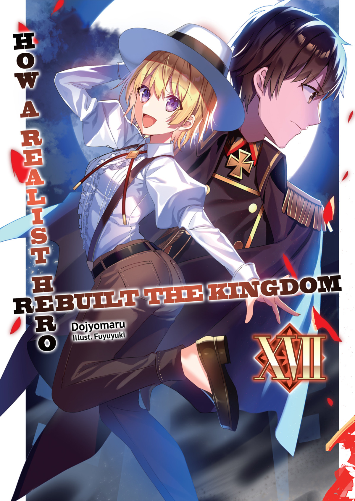How A Realist Hero Rebuilt The Kingdom Volume 17 Dojyomaru