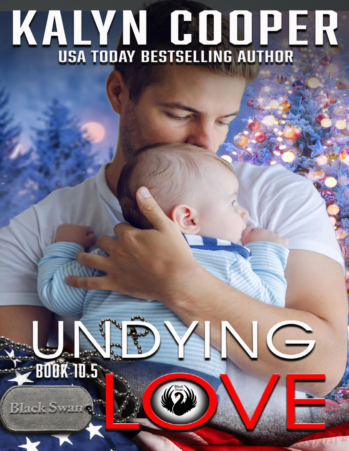 Undying Love Christmas Novella Black Swan Kalyn Cooper