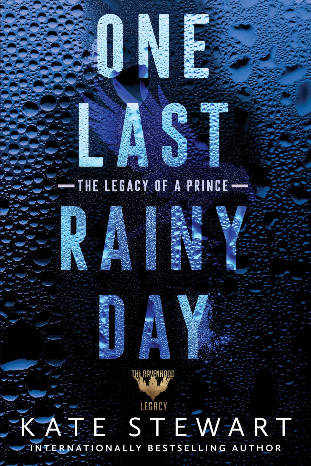One Last Rainy Day Ravenhood Legacy Book 1 Kate Stewart