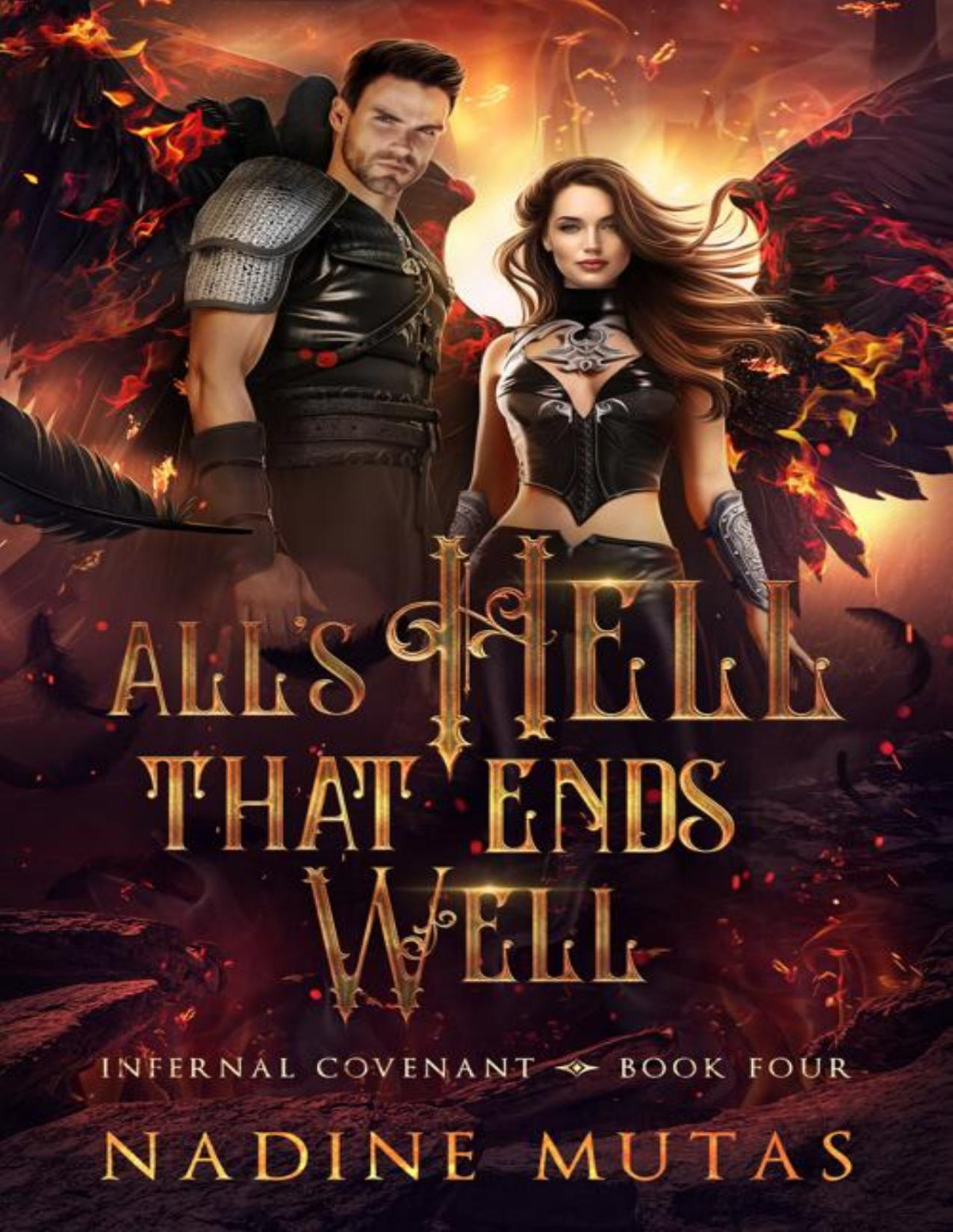 Alls Hell That Ends Well Infernal Covenant Book 4 Nadine Mutas