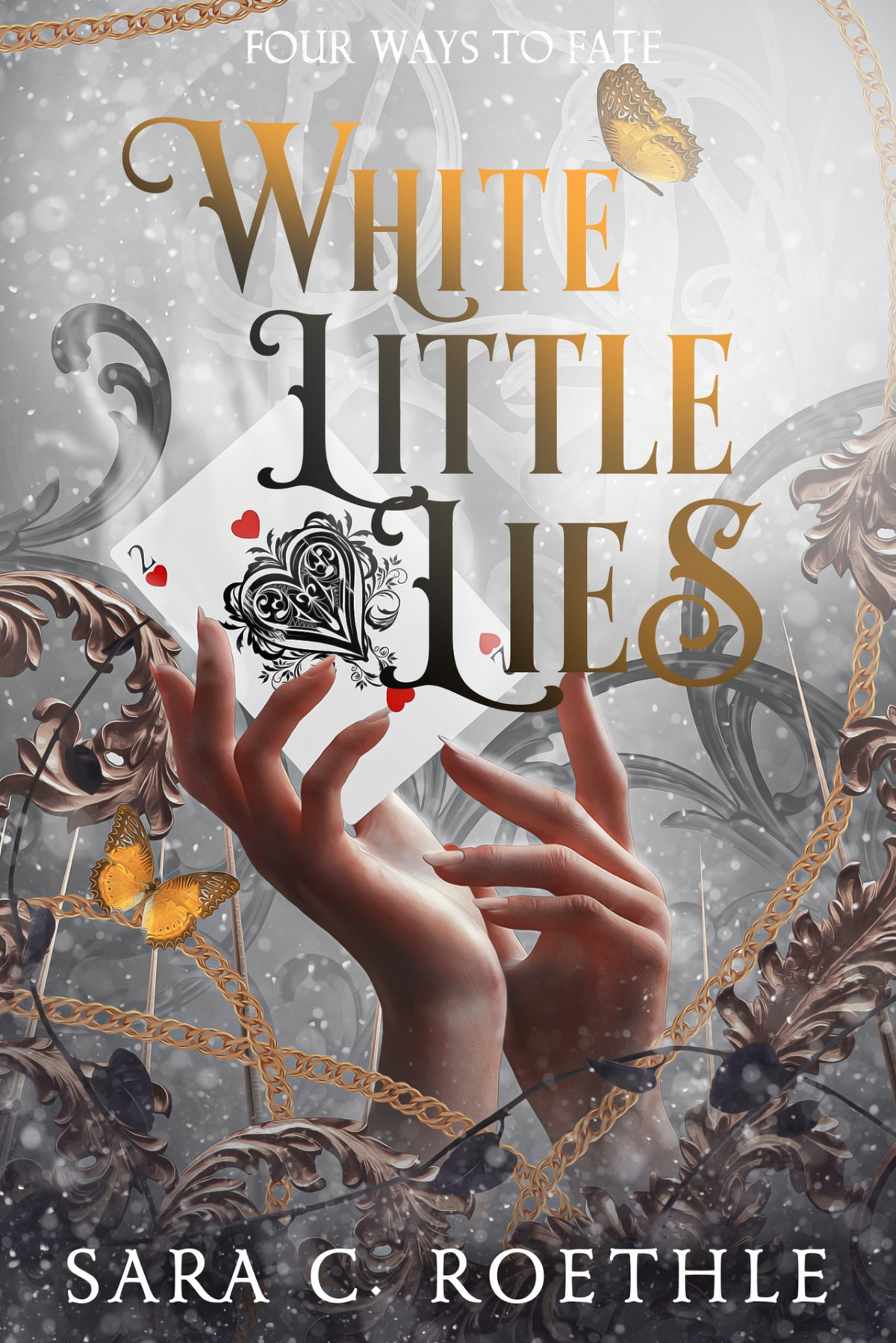 White Little Lies Sara C Roethle