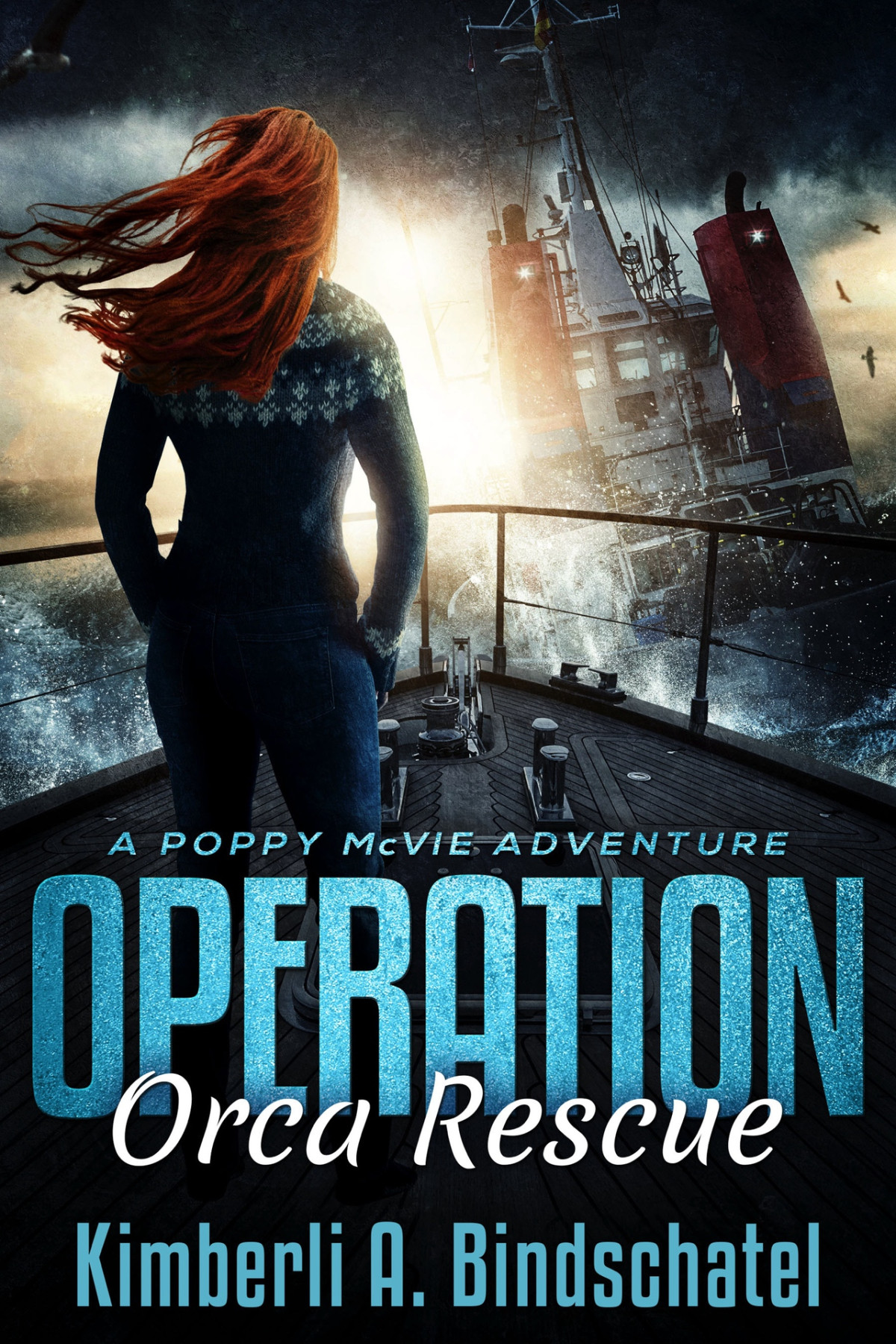 Operation Orca Rescue Poppy Mcvie 2 Kimberli A Bindschatel