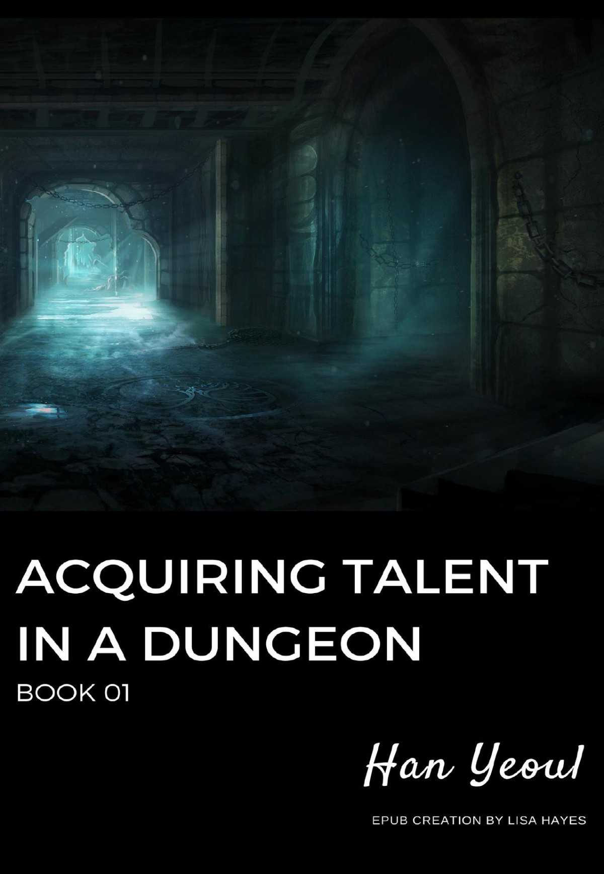 Acquiring Talent In A Dungeon Book 01 Mibantan