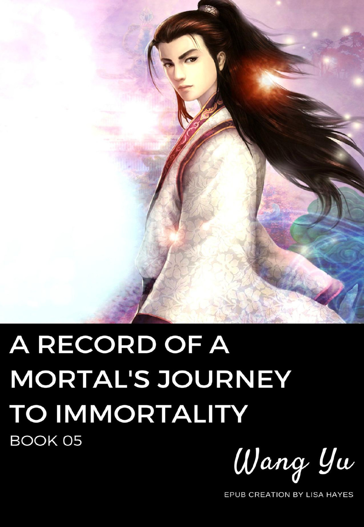 A Record Of A Mortals Journey To Immortality Book 05 Wang Yu
