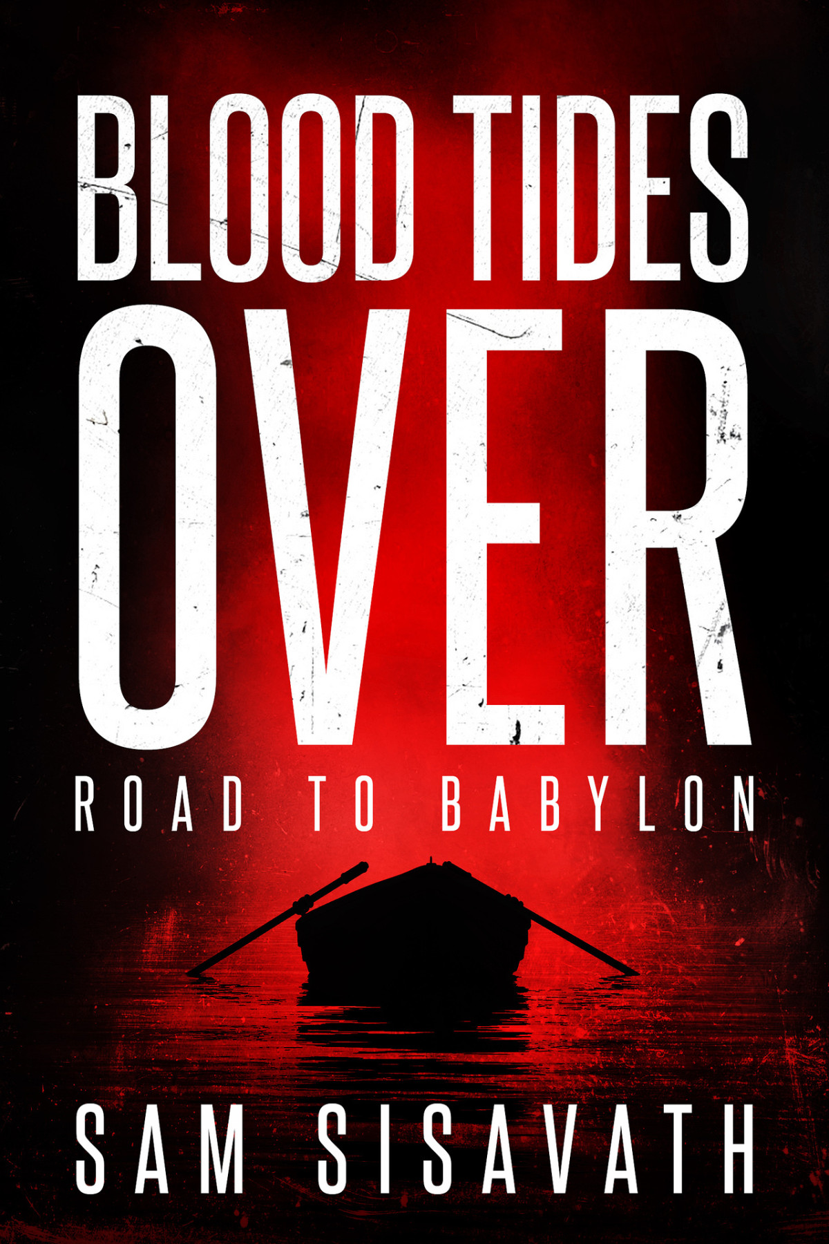 Blood Tides Over Road To Babylon 17 Sam Sisavath