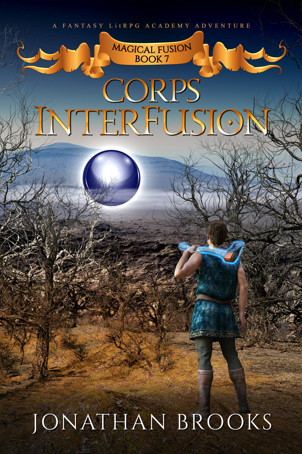 Corps Interfusion A Fantasy Litrpg Academy Adventure Magical Fusion Book 7 Jonathan Brooks