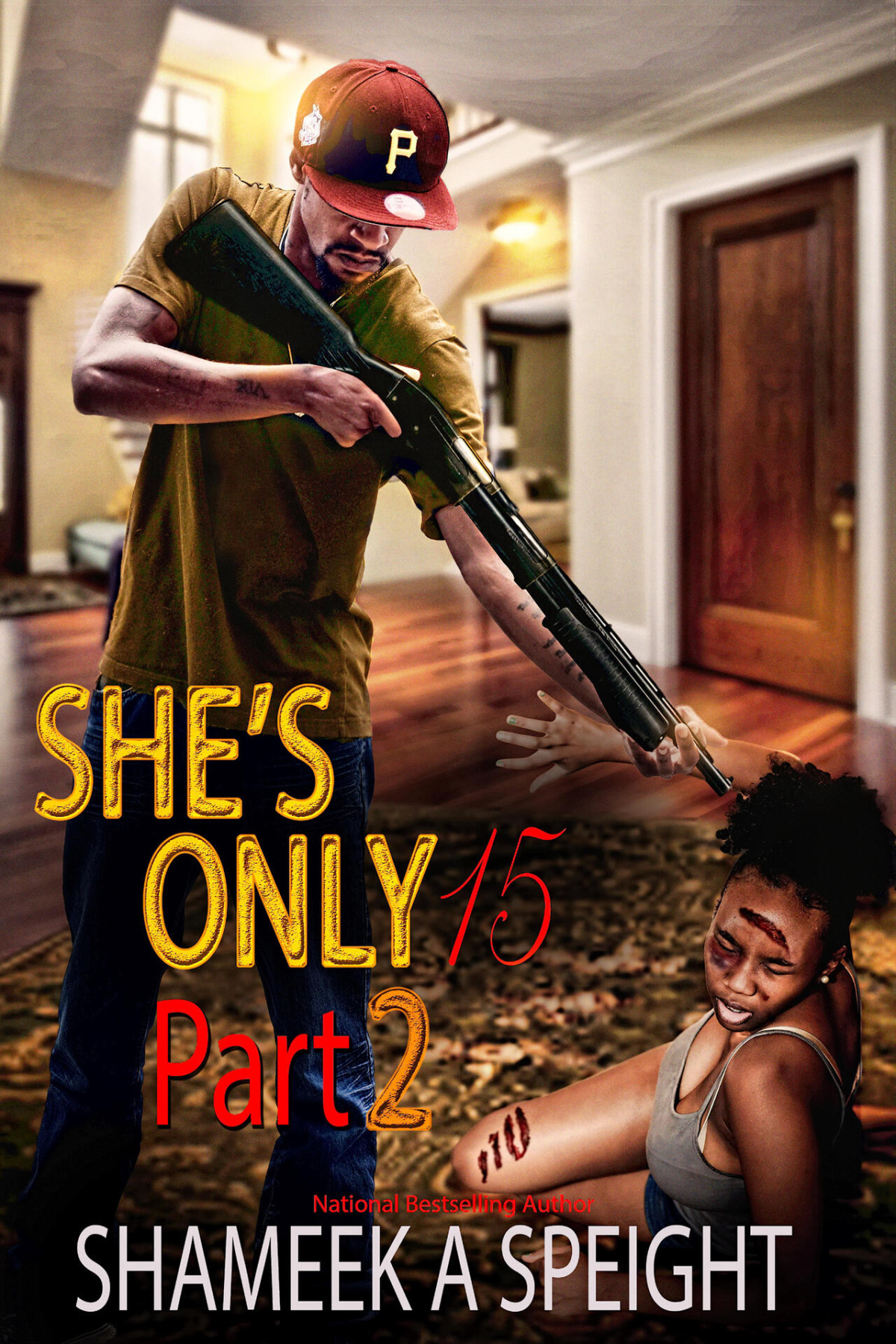Shes Only 15 Part 2 1st Edition Shameek Speight
