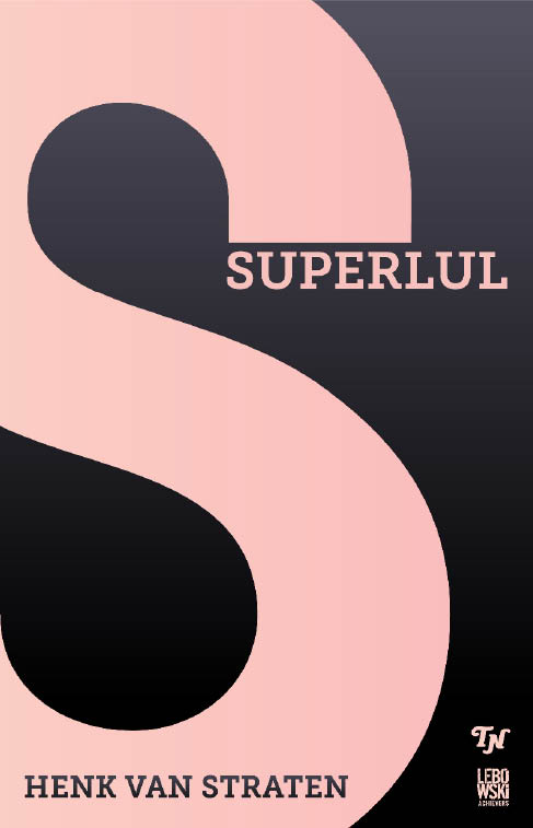Superlul Straten Henk Van