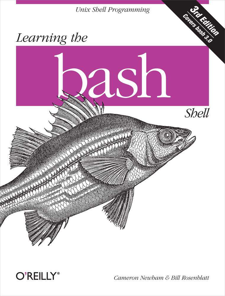 Learning The Bash Shell 3rd Edition Cameron Newham