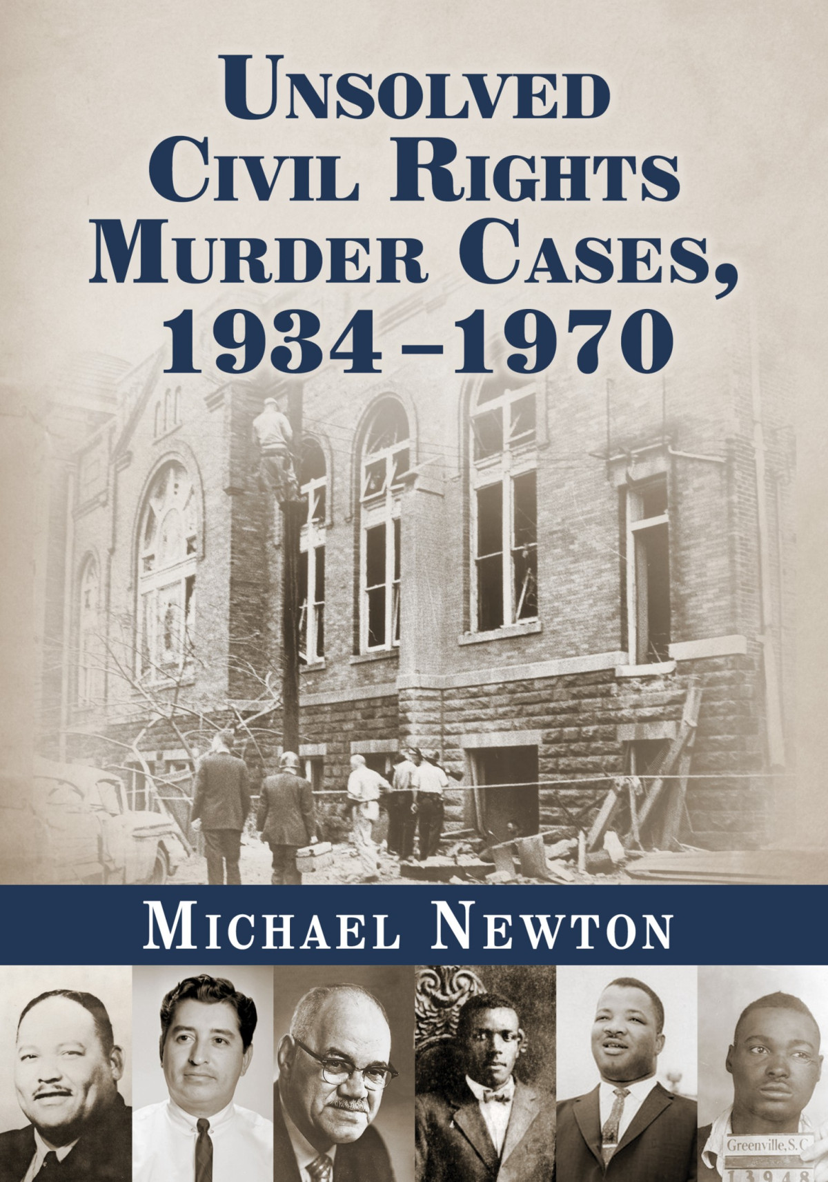 Michael Newton Unsolved Civil Rights Murder Cases 19341970 Michael Newton