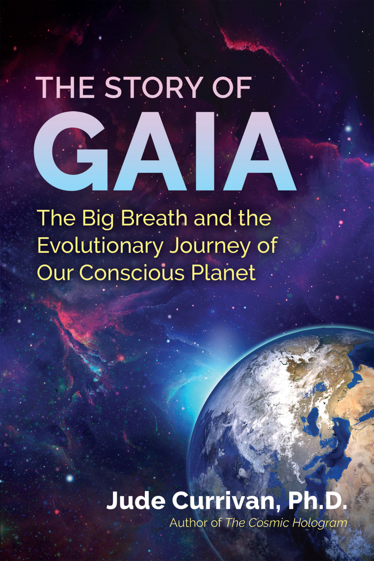 The Story Of Gaia Jude Currivan