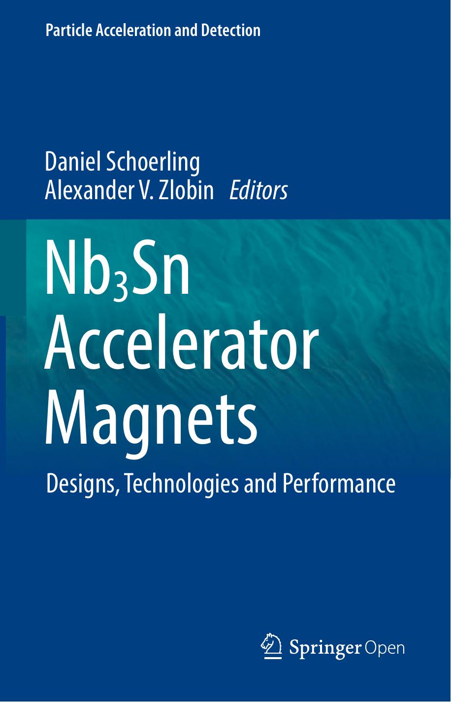 Nb3sn Accelerator Magnets Daniel Schoerling Alexander V Zlobin