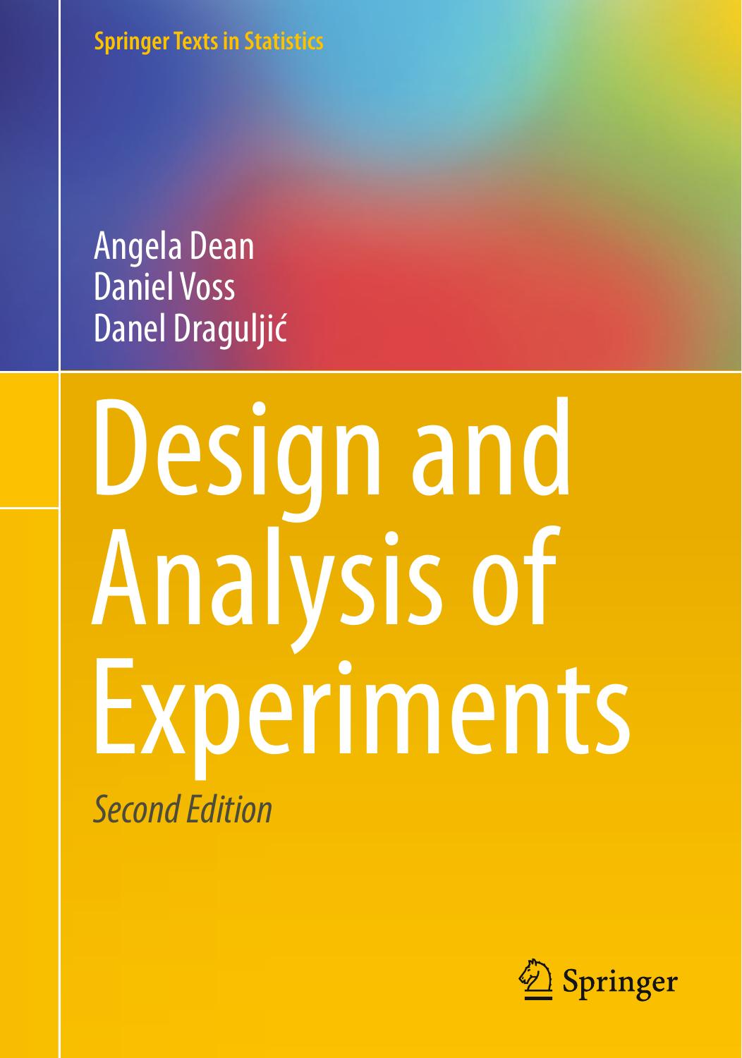 Design And Analysis Of Experiments 2nd Second Edition Angela Dean Daniel Voss Danel Dragulji