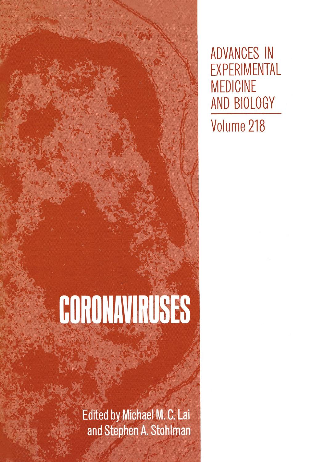 Coronaviruses Michael M C Lai Stephen A Stohlman