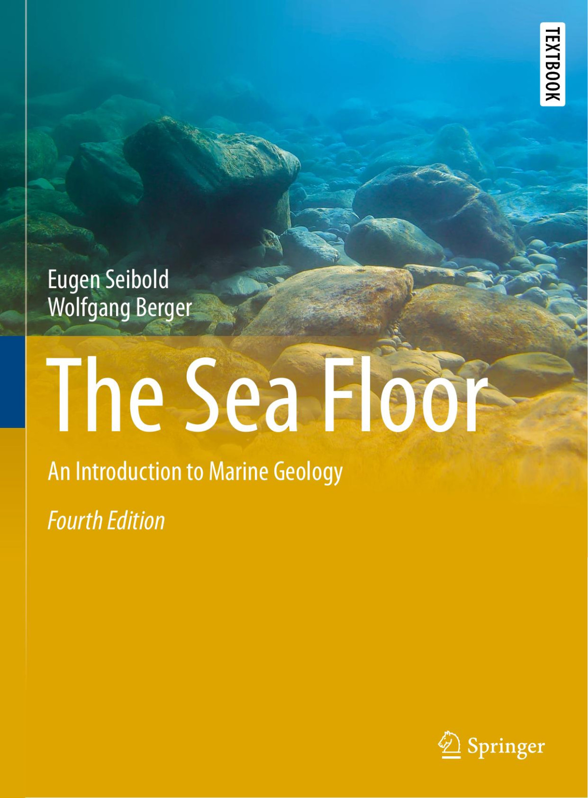 The Sea Floor 4th Edition Eugen Seibold Wolfgang Berger