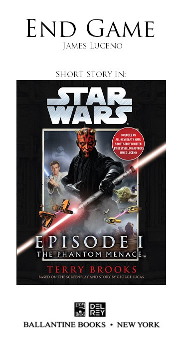 End Game Short Story In Star Wars Episode I The Phantom Menace Terry Brooks