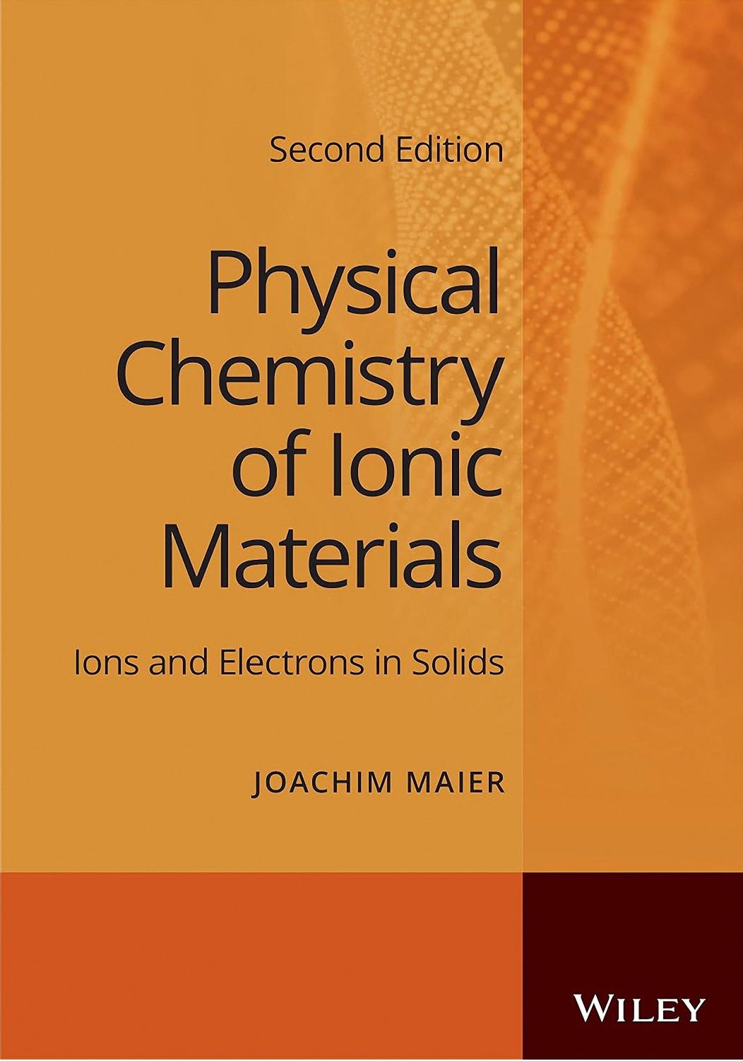 Physical Chemistry Of Ionic Materials Joachim Maier