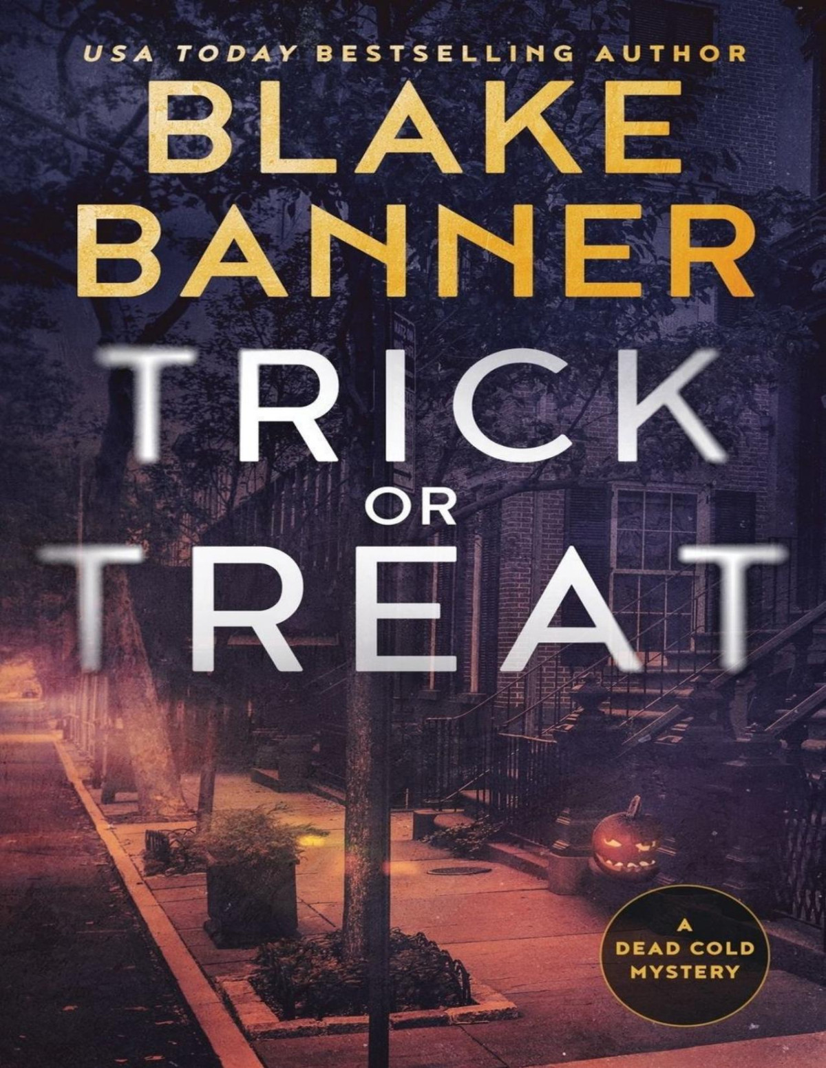 Dead Cold Mystery 14 Trick Or Treat Blake Banner
