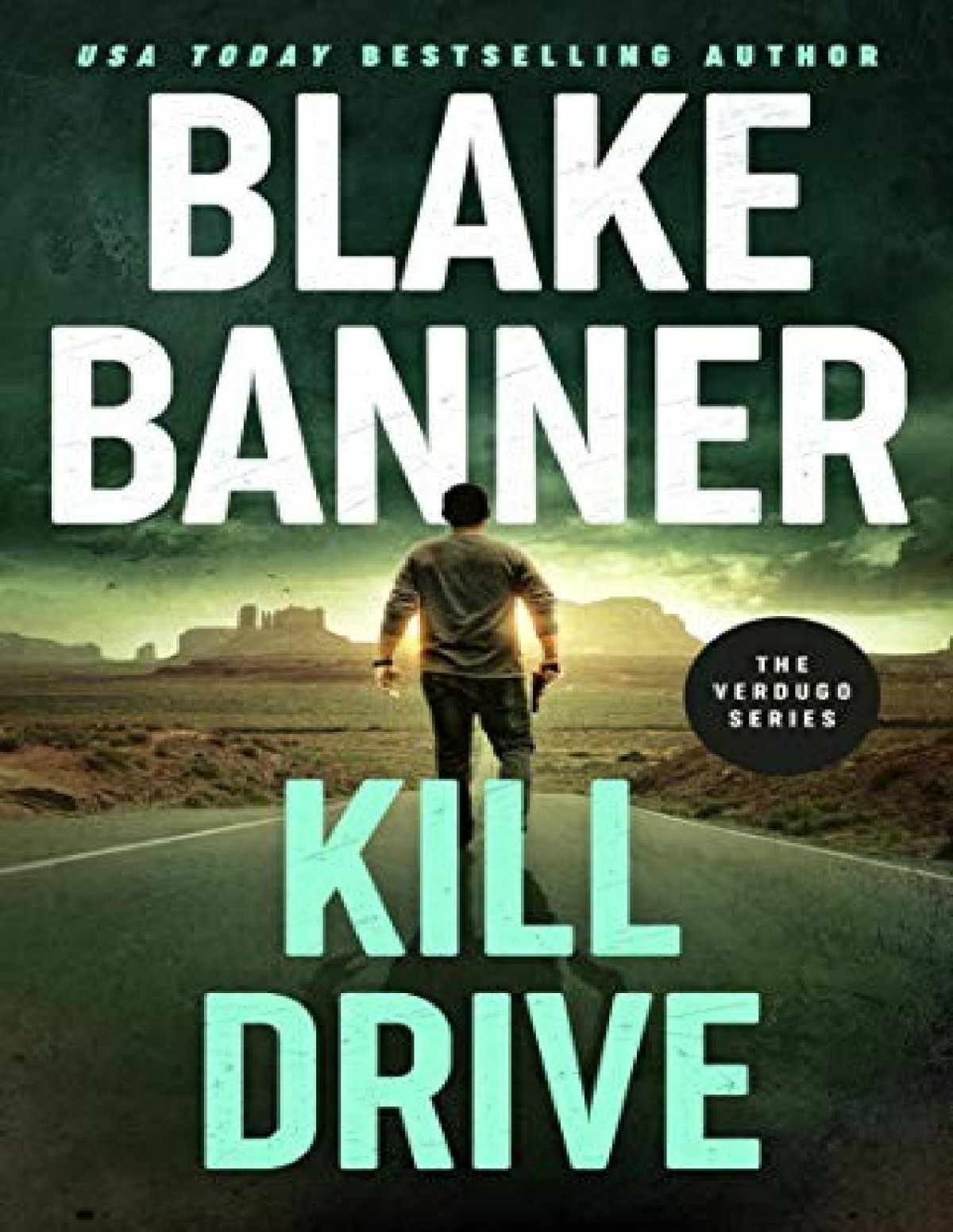 Verdugo 3 Kill Drive Blake Banner