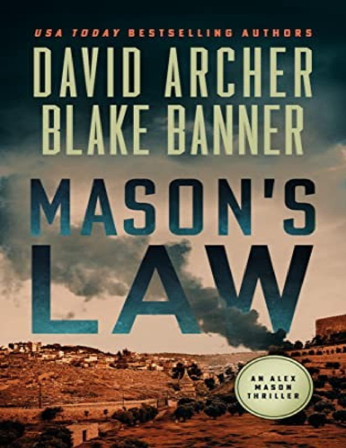 Alex Mason 3 Masons Law David Archer Blake Banner