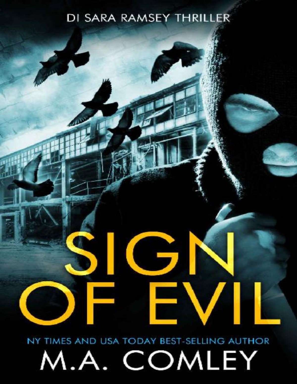 Sign Of Evil A Fastpaced Thriller M A Comley