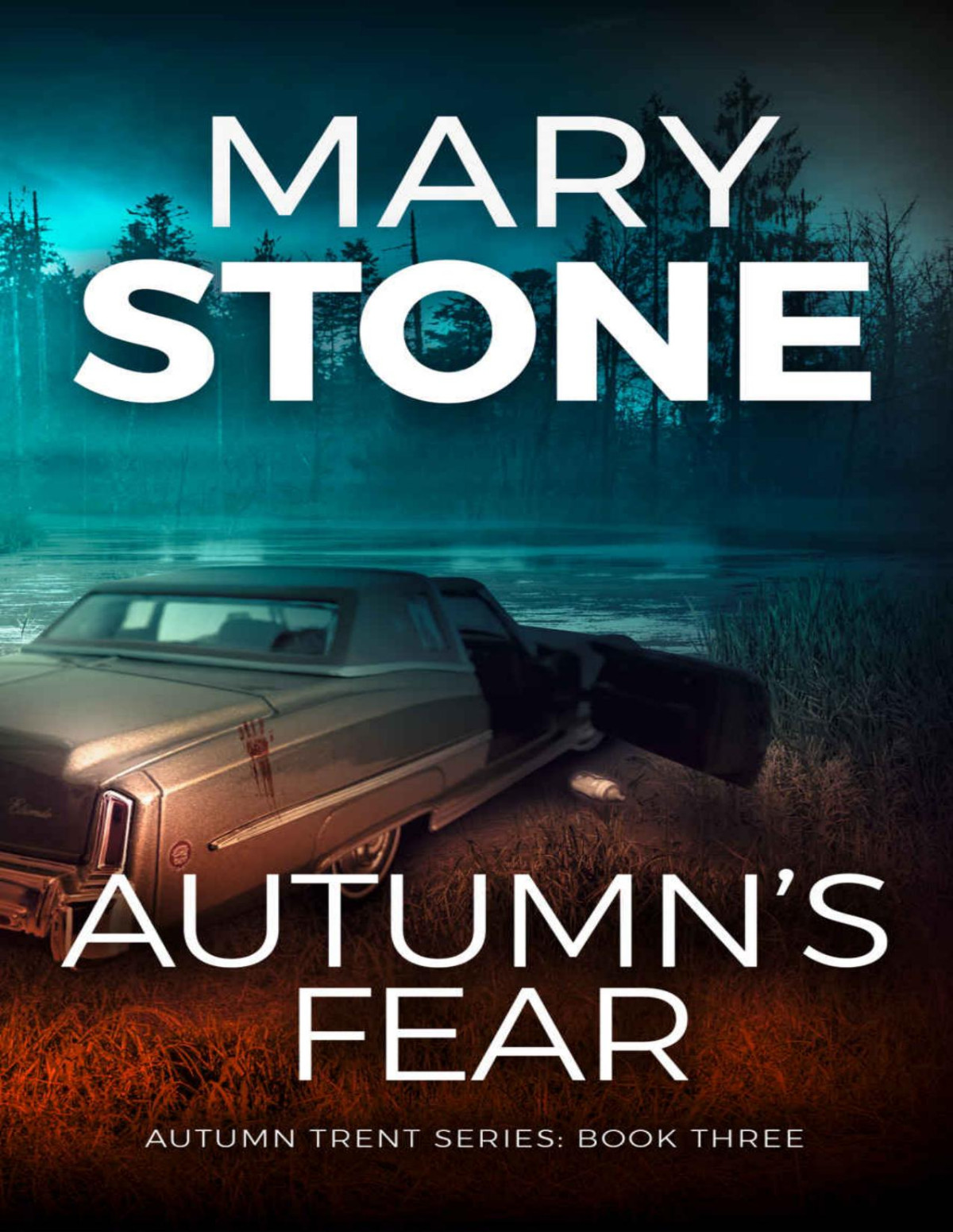 Autumn Trent 03 Autumns Fear Mary Stone