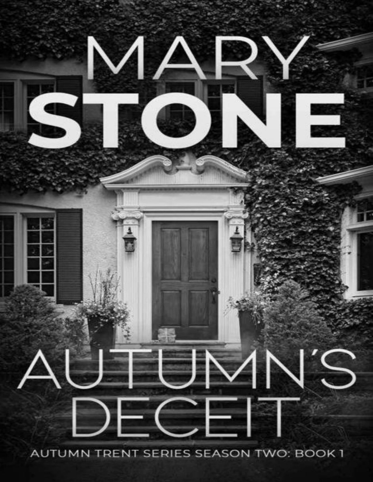 Autumn Trent Season Two 01 Autumns Deceit Mary Stone