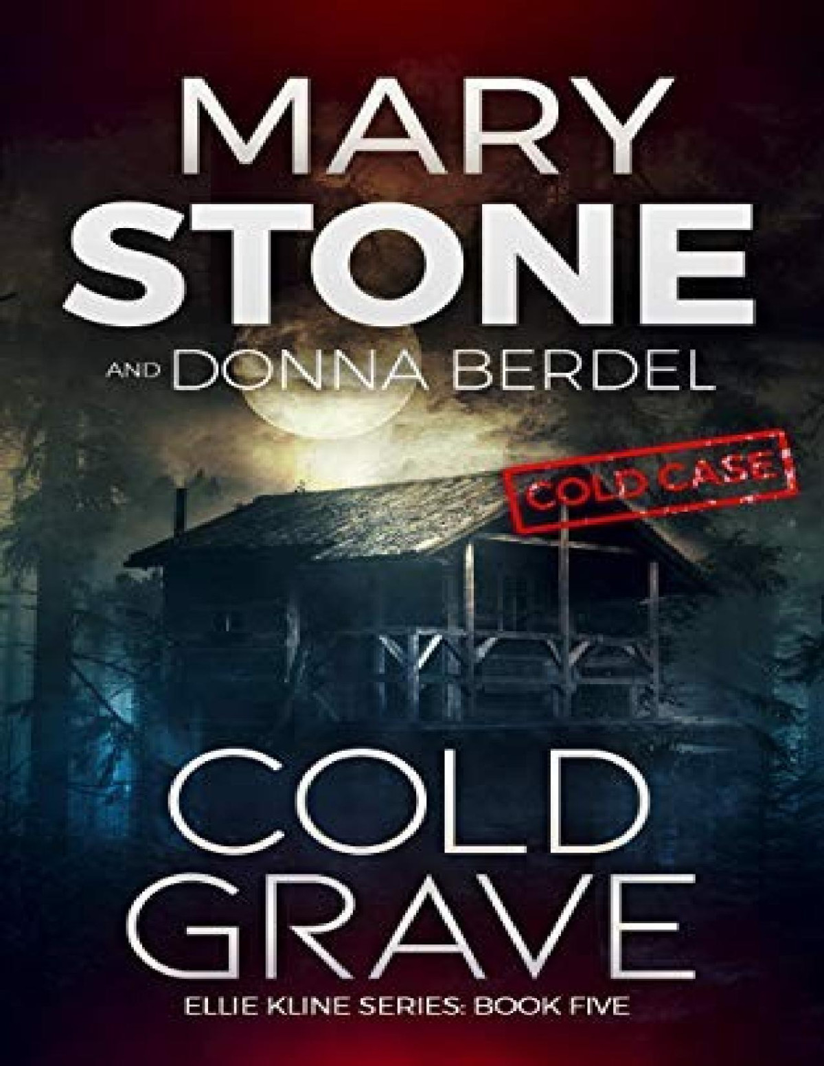Ellie Kline 05 Cold Grave Mary Stone Donna Berdel