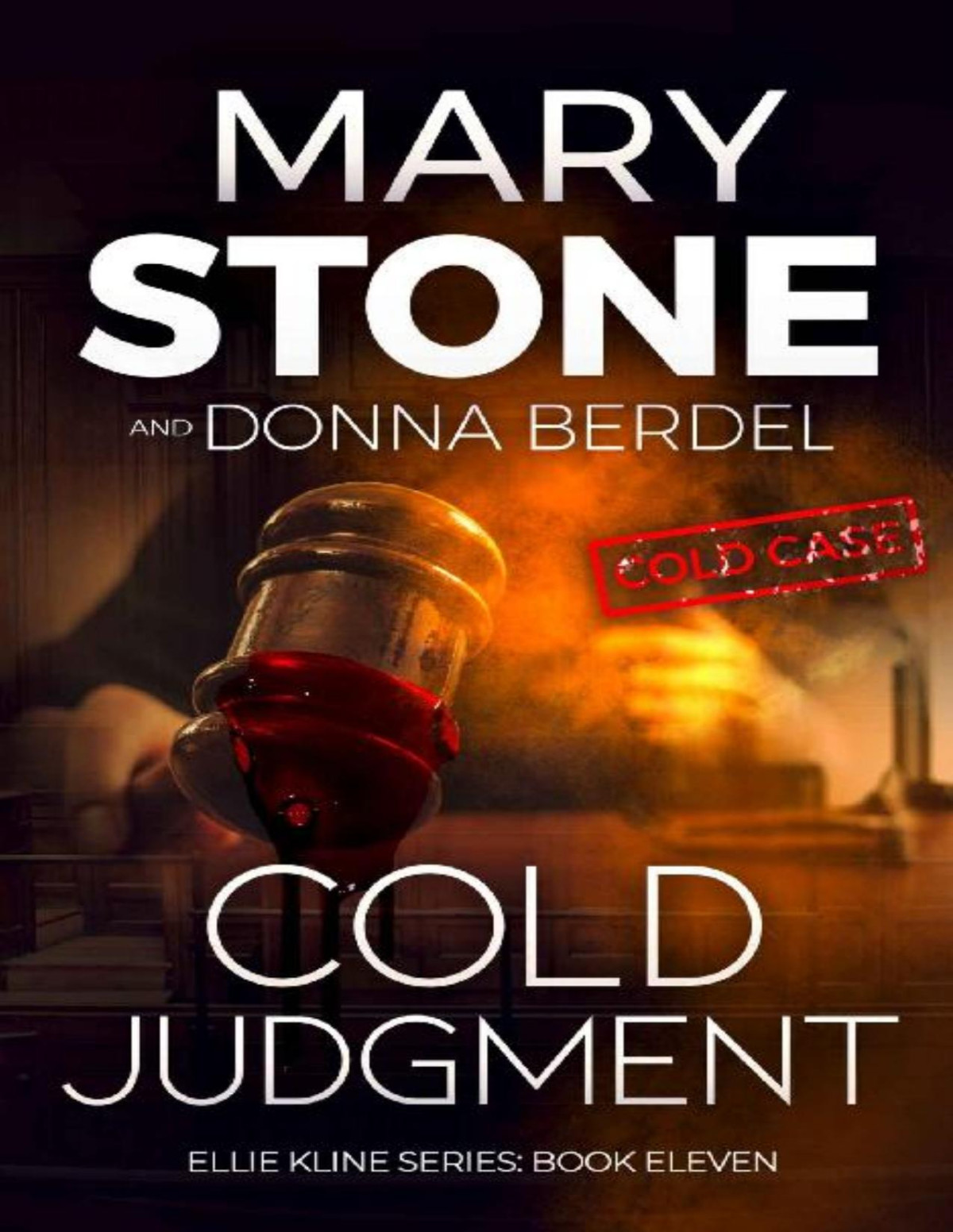 Ellie Kline 11 Cold Judgment Mary Stone