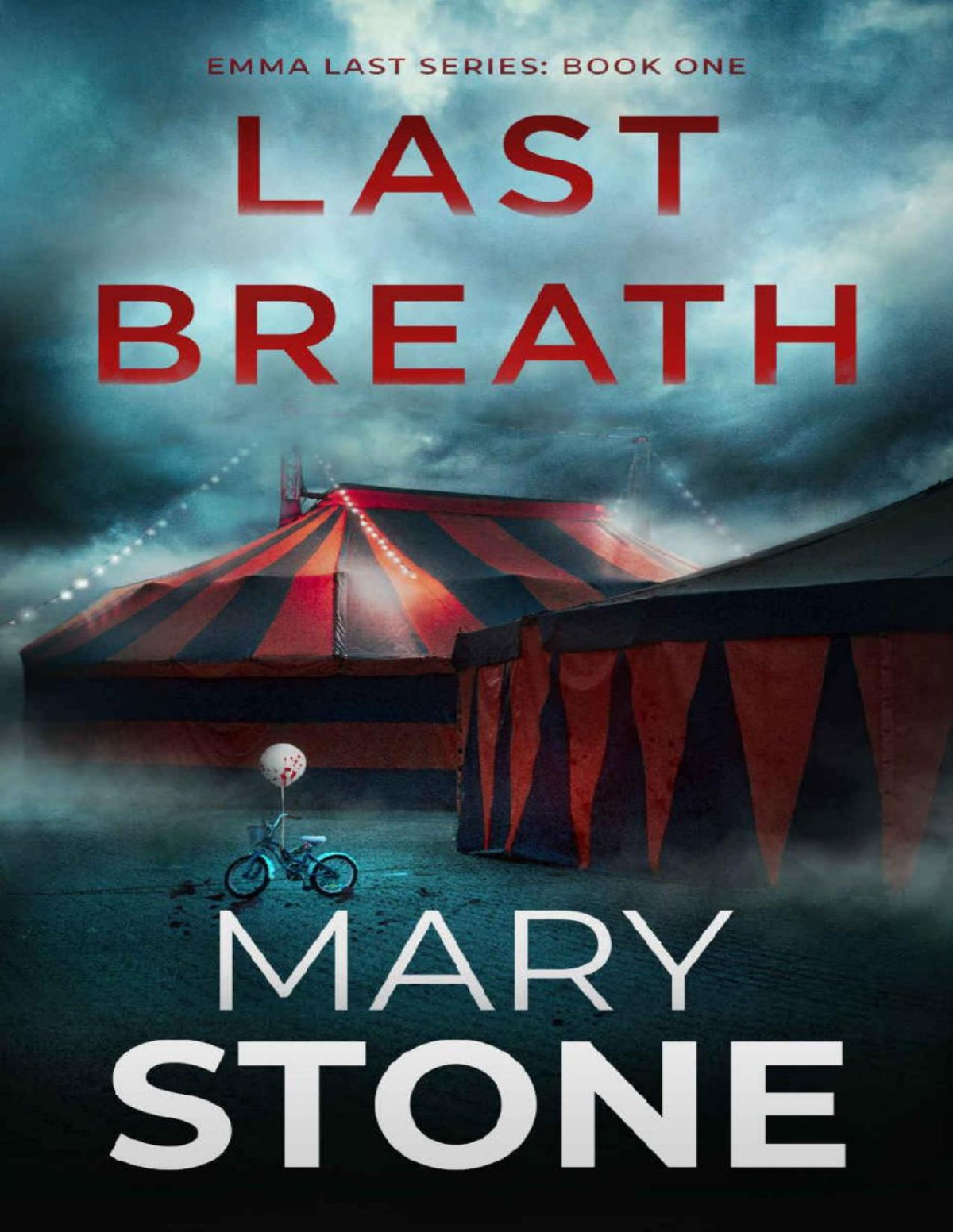 Emma Last Fbi Mystery 01 Last Breath Mary Stone