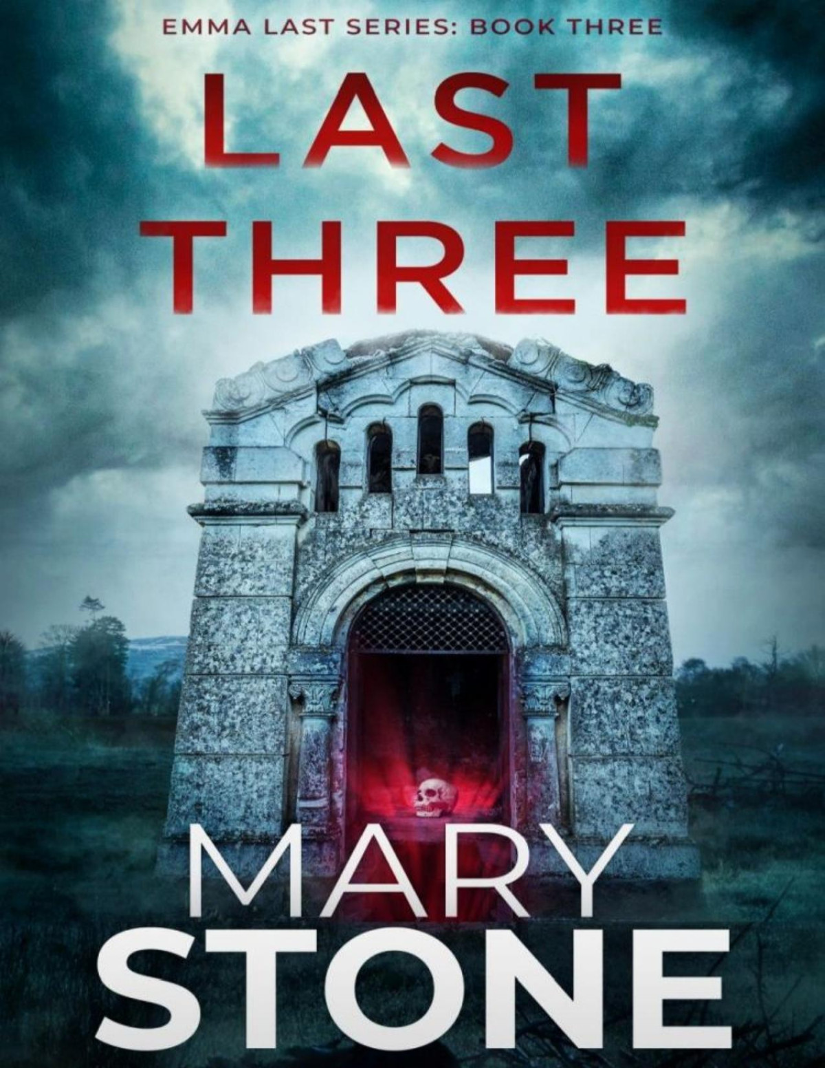 Emma Last Fbi Mystery 03 Last Three Mary Stone