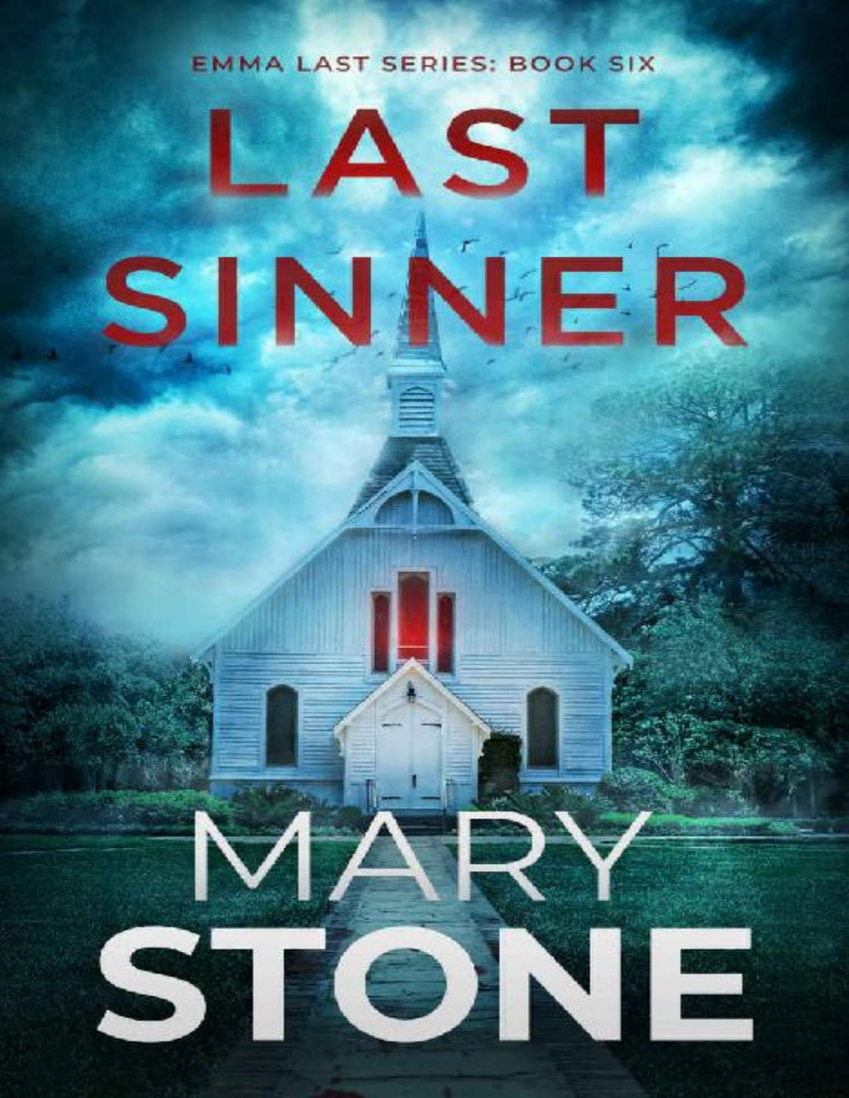 Emma Last Fbi Mystery 08 Last Sinner Mary Stone