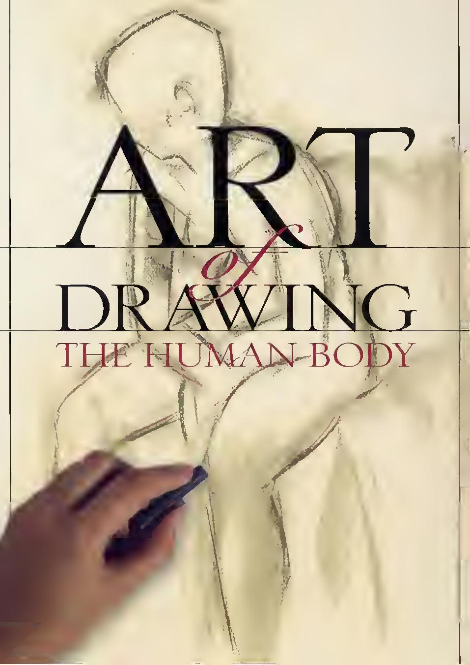 Art Of Drawing The Human Body Unknown